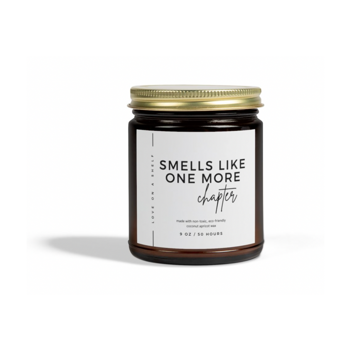 Smells Like One More Chapter Candle