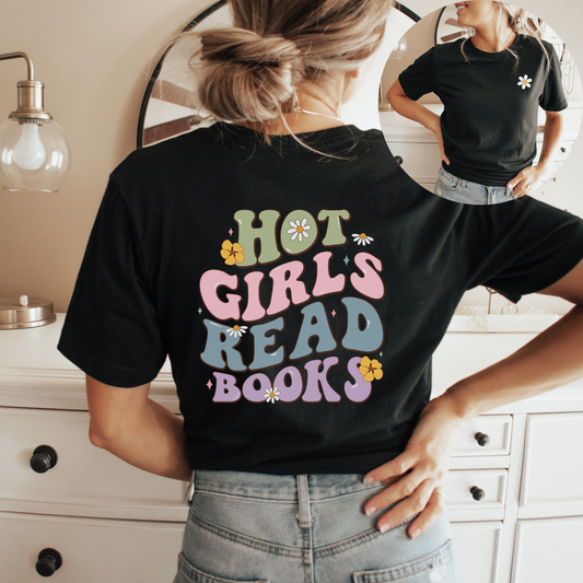 Hot Girls Read Books T-Shirt